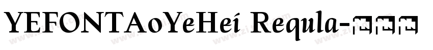 YEFONTAoYeHei Requla字体转换